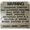Image 1 : Anamax Mining Company Sign  #45472