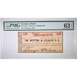 1862 50 CENT WESTERN & ATLANTIC RR  PMG 63 EPQ