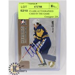 WENDEL CLARK AUTOGRAPHED HOCKEY CARD IN THE GAME