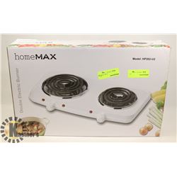 HOMEMAX DOUBLE ELECTRIC BURNER.