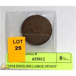 1918 ENGLISH LARGE PENNY