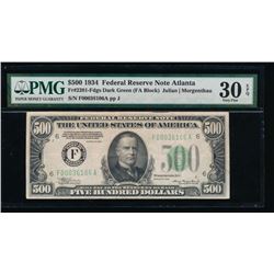 1934 $500 Atlanta Federal Reserve Note PMG 30EPQ
