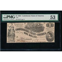 1862 $1 Confederate States of America Note PMG 53