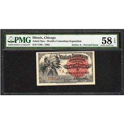 1893 World's Columbian Exposition Ticket Chief PMG Choice About Uncirculated 58EPQ