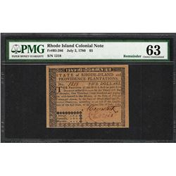 July 2, 1780 $5 Rhode Island Colonial Currency Note Fr.RI-286 PMG Uncirculated 63