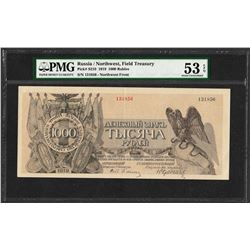 1919 Russia Northwest Field Treasury 1000 Rubles Note PMG About Uncirculated 53EPQ