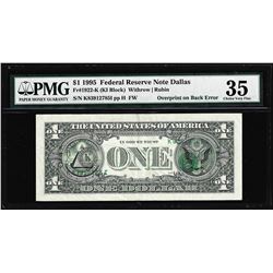 1995 $1 Federal Reserve Note Overprint on Back ERROR PMG Choice Very Fine 35