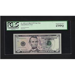 Low Serial Number - 2006 $5 Federal Reserve STAR Note PCGS Superb Gem New 67PPQ