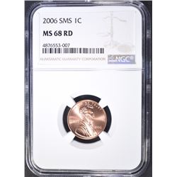 2006 SMS LINCOLN CENT, NGC MS-68 RED