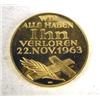 Image 2 : A LARGE GOLD COMMEMORATIVE JOHN F. KENNEDY GERMAN