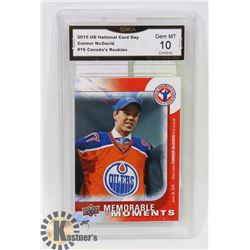 GRADED 10 CONNOR MCDAVID "CANADA'S ROOKIES" CARD.
