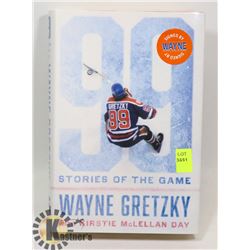 SIGNED COPY STORIES OF THE GAME WAYNE GRETZKY.