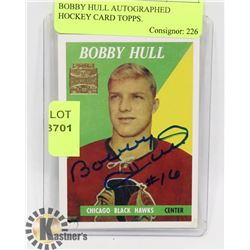 BOBBY HULL AUTOGRAPHED HOCKEY CARD TOPPS.