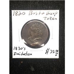 1820 BUST AND HARP TOKEN..1830,S IMITATION