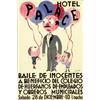 Image 1 : HOTEL PALACE: BAILE DE INOCENTES