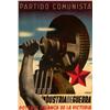 Image 1 : PARTIDO COMUNISTA: INDUSTRIA DE GUERRA