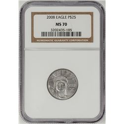 2008 $25 Platinum American Eagle Coin NGC MS70