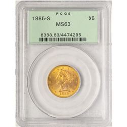 1885-S $5 Liberty Head Half Eagle Gold Coin PCGS MS63 Old Green Holder