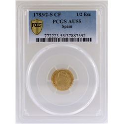 1783/2-S CF Spain 1/2 Escudos Gold Coin PCGS AU55