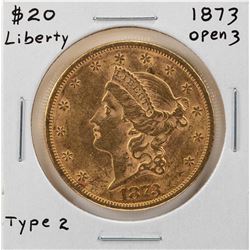 1873 Open 3 $20 Liberty Head Double Eagle Gold Coin
