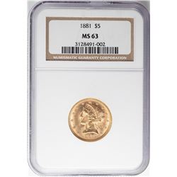 1881 $5 Liberty Head Half Eagle Gold Coin NGC MS63