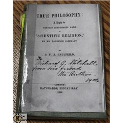 1888 TRUE PHILOSOPHY SIGNED BY THE AUTHOR