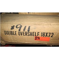 Double Overshelf in Box 18" x 72"