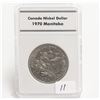 Image 1 : 1970 Canada $1.00 Manitoba Dollar Coin Slab Capsule Case