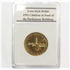 Image 1 : 1992 Canada $1 Children in front of Parliament Coin Mint with Slab Capsule