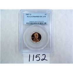 2007-S One Cent PCGS graded PR69 RD DC