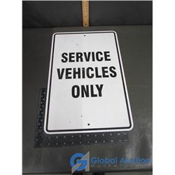 Service Vehicles Only Metal Sign