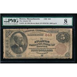 1882 $5 Atlantic National Bank Note PMG 8