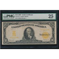 1907 $10 Gold Certificate PMG 25