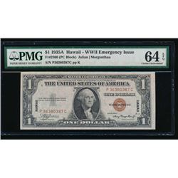 1935A $1 Hawaii Silver Certificate PMG 64EPQ