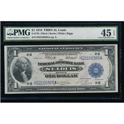 1918 $1 St Louis Federal Reserve Bank Note PMG 45EPQ