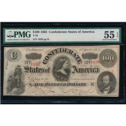 1863 $100 Confederate States of America Note PMG 55EPQ