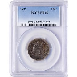 1872 Proof Seated Liberty Quarter Coin PCGS PR45