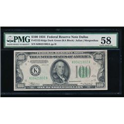 1934 $100 Dallas Federal Reserve Note PMG 58