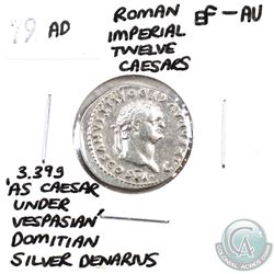 Rome 79 AD Imperial Twelve Caesars Domitian Silver Denarius EF-AU. Weighs 3.39g; 'As Caesar Under Ve