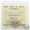 Image 1 : Newfoundland 5-cent 1929 ICCS Certified MS-62. Bold Strike