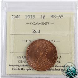 1-cent 1915 ICCS Certified MS-65 Red. A deep cherry red coin with original mint lustre.