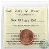 Image 1 : 1-cent 2003 New Effigy ICCS Certified MS-67 Red.