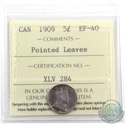 5-cent 1909 Pointed Lvs ICCS Certified EF-40