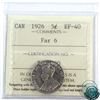 Image 1 : 5-cent 1926 Far 6 ICCS Certified EF-40. Mid-grade example of a scarce variety.