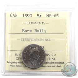 5-cent 1990 Bare Belly ICCS Certified MS-65