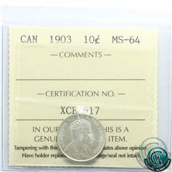 10-cent 1903 ICCS Certified MS-64. An attractive coin with great eye appeal.