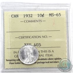 10-cent 1932 ICCS Certified MS-65 Full blast white! Exception eye appeal.