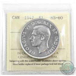 Silver $1 1947 Blunt 7 ICCS Certified MS-60. Nice original lustre, blast white, grades higher MS-62