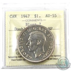 Silver $1 1947 Blunt 7, Double HP ICCS Certified AU-55.