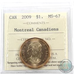 Loon $1 2009 Montreal Canadiens ICCS Certified MS-67! TOP GRADE!
